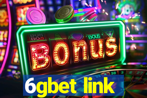 6gbet link